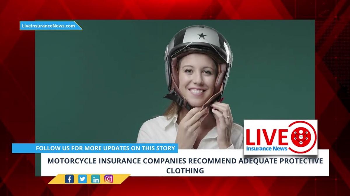 'Video thumbnail for MOTORCYCLE INSURANCE COMPANIES RECOMMEND ADEQUATE PROTECTIVE CLOTHING'